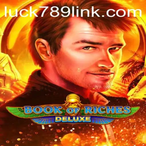 Unveiling the Thrilling Adventure of Book of Riches Deluxe
