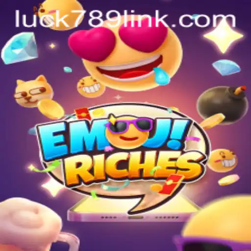 Exploring EmojiRiches: The Exciting World of Online Gaming with LUCK789.COM