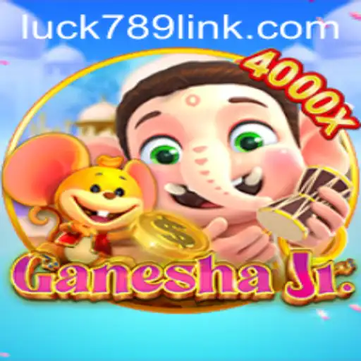 Unveiling the Thrilling World of GaneshaJr and the Excitement of LUCK789.COM