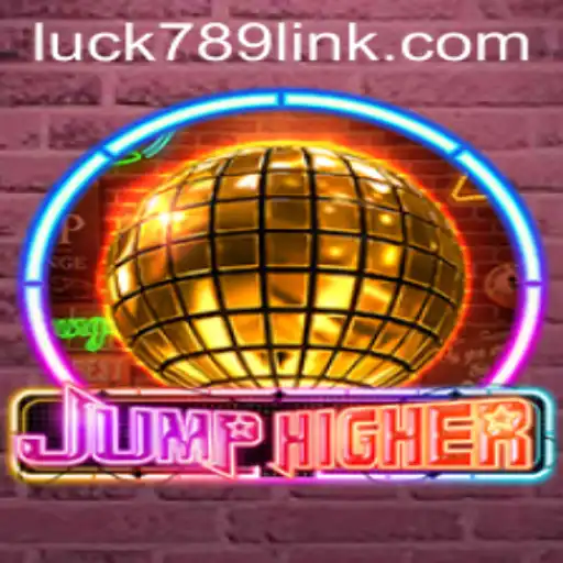 JumpHigher: Unveiling the Latest Thrills with LUCK789.COM