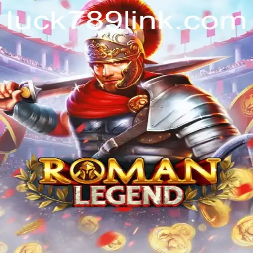Exploring the World of RomanLegend
