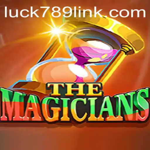TheMagicians: Unveiling the Enchantment of LUCK789.COM