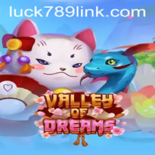Discover the Captivating World of ValleyofDreams: A Comprehensive Guide